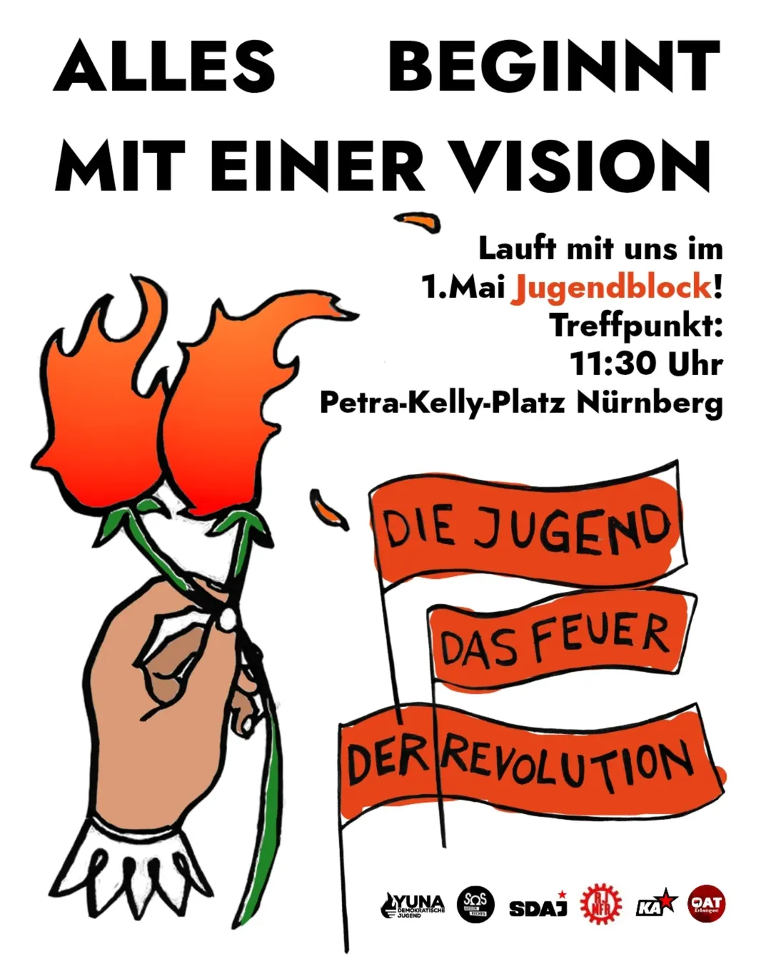 Alles beginnt mit einer Vision, die Jugend das Feuer der Revolution