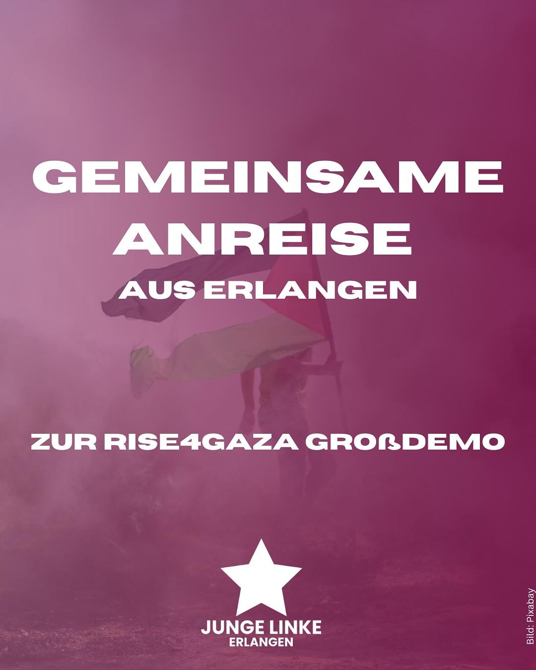 Komm mit uns zur Rise4Gaza Großdemo nach Nürnberg!